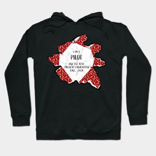 I'm A Pilot The Best Present Unwrapper Ever Gift Christmas Hoodie